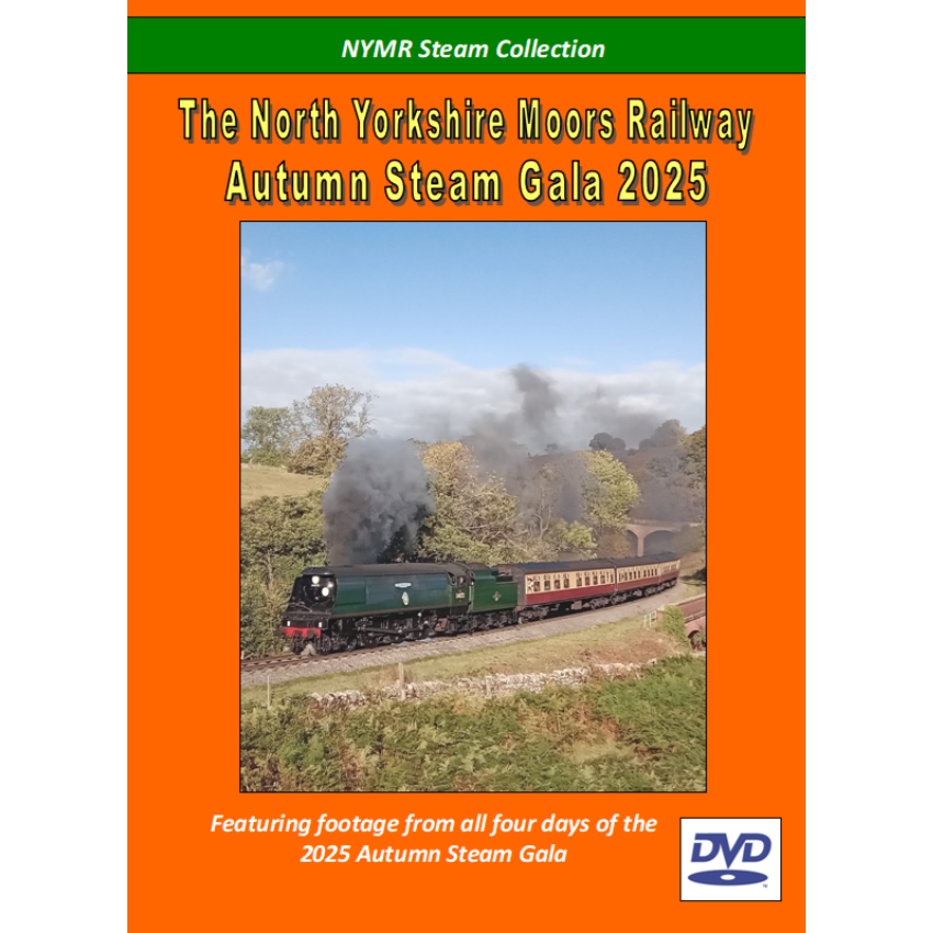 DVD cover for The North Yorkshire Moors Railway Autumn Steam Gala 2025 featuring a steam train on an orange background.