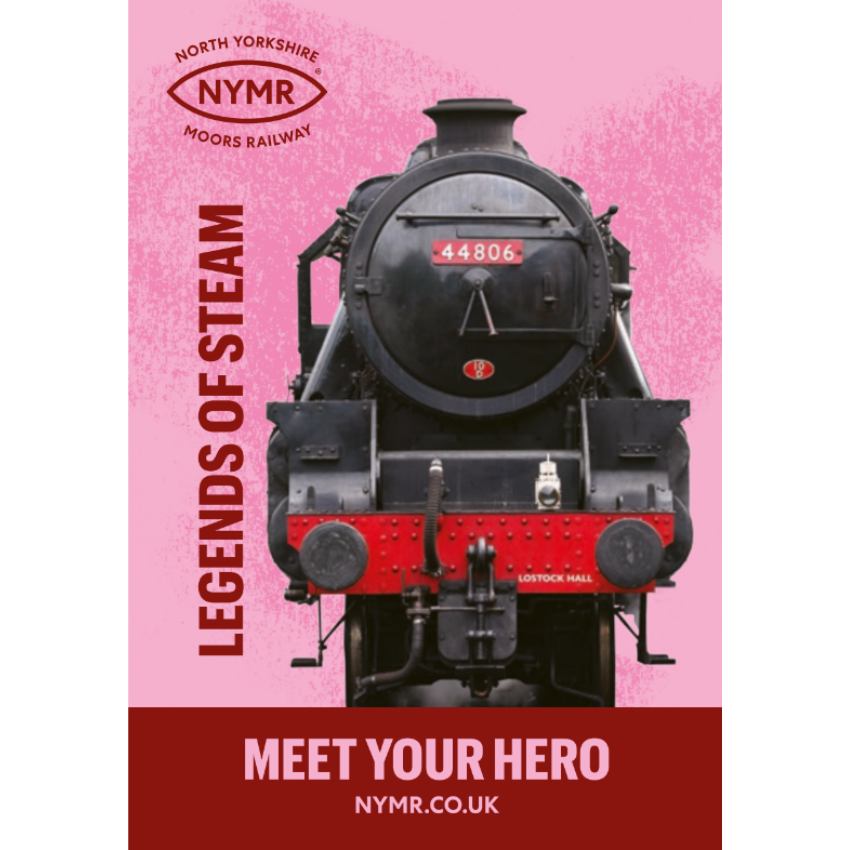 Steam locomotive with 'Legends of Steam' and 'Meet Your Hero' text on a pink background