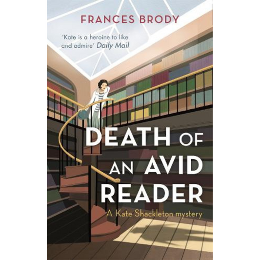 Frances Brody - Death of an Avid Reader