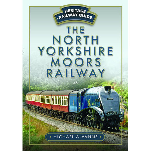 Front cover of the book featuring an image of the locomotive Sir Nigel Gresley on the North yorkshire Moors Railway.