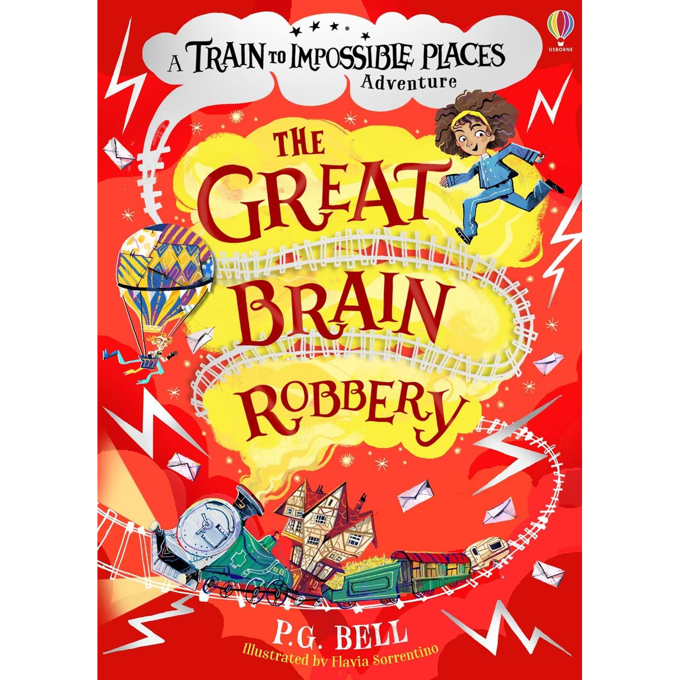 Red front cover of book with The Great Brain Robbery written in red in yellow steam from green steam engine with train track and lightening. By P G Bell.