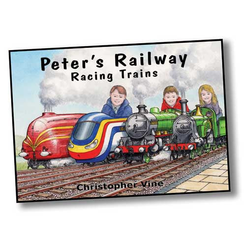Book cover with a painting of a boy and his friends driving two miniature diesel engines and two green miniature steam engines. Peter's Railway Racing Trains by Christopher Vine.
